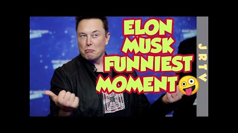 ELON MUSK Funniest Moment