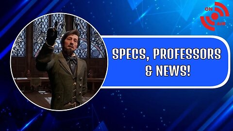 Hogwarts Legacy NEWS Galore - Specs Confirmed | Professors & More!