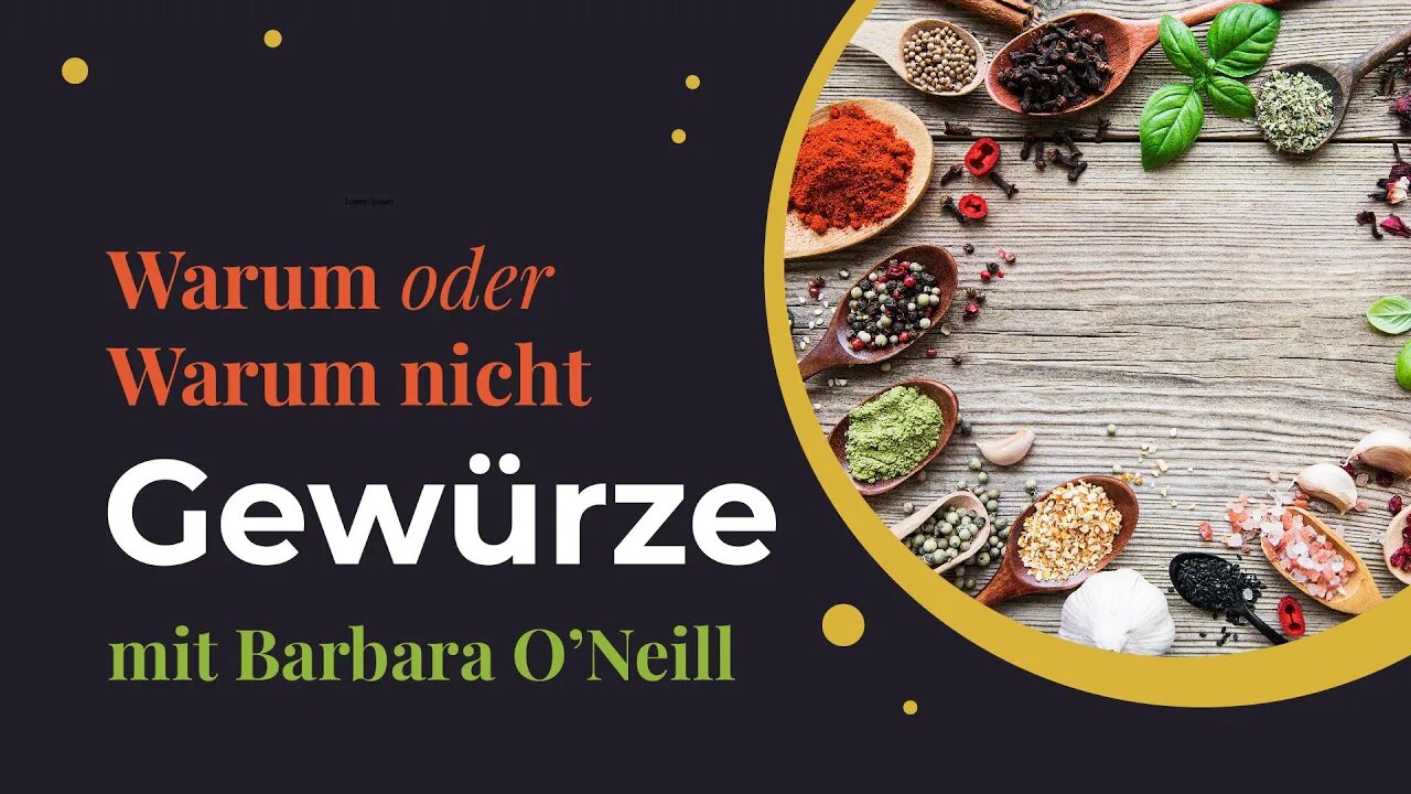 Gewürze # Warum oder warum nicht? # Barbara O'Neill