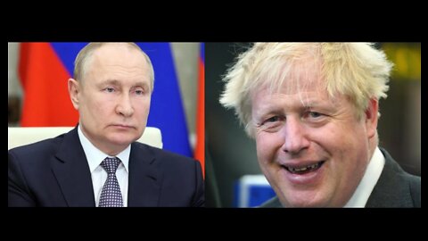 BoJo: "If Putin was a woman..."