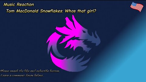 Tom MacDonald Snowflakes: Whos that girl?