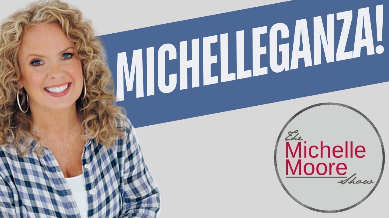 ‘Michelleganza!’ The Michelle Moore Show (July 18, 2024)