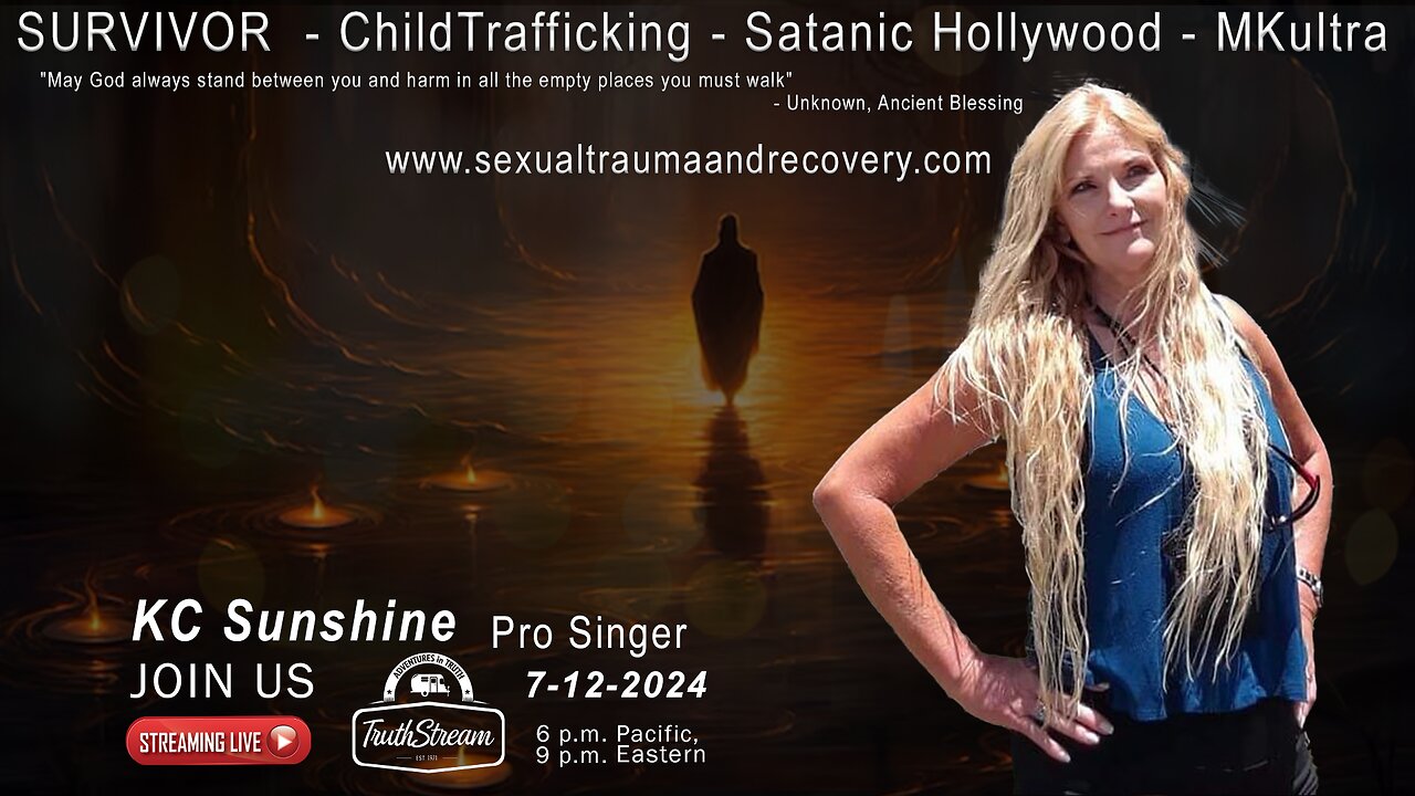 KC Sunshine: Survivor, Child Trafficking, Satanic Hollywood, MKultra TruthStream #278