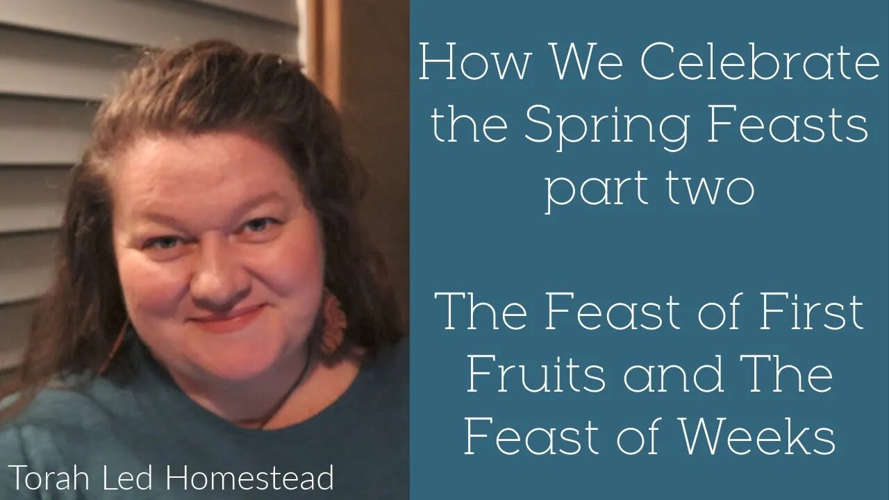 When is the Real Resurrection Day? | Spring Feasts part two | Feast of First Fruits | Shavuot