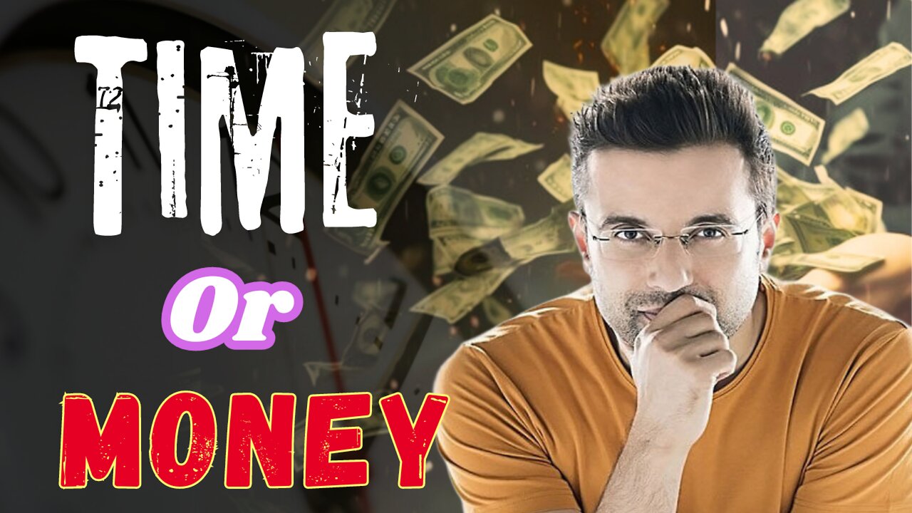 Time Or Money | Which is More Valuable Time or Money | Motivational Story