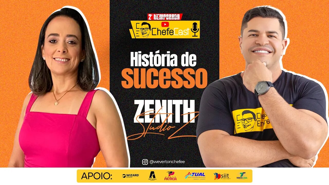 ChefeCast com ZENITH DA STUDIO Z | Falando sobre HISTÓRIA DE SUCESSO.