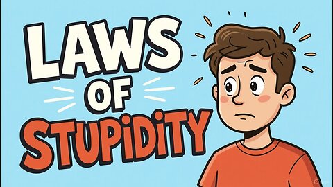 The Theory Of Stupidity