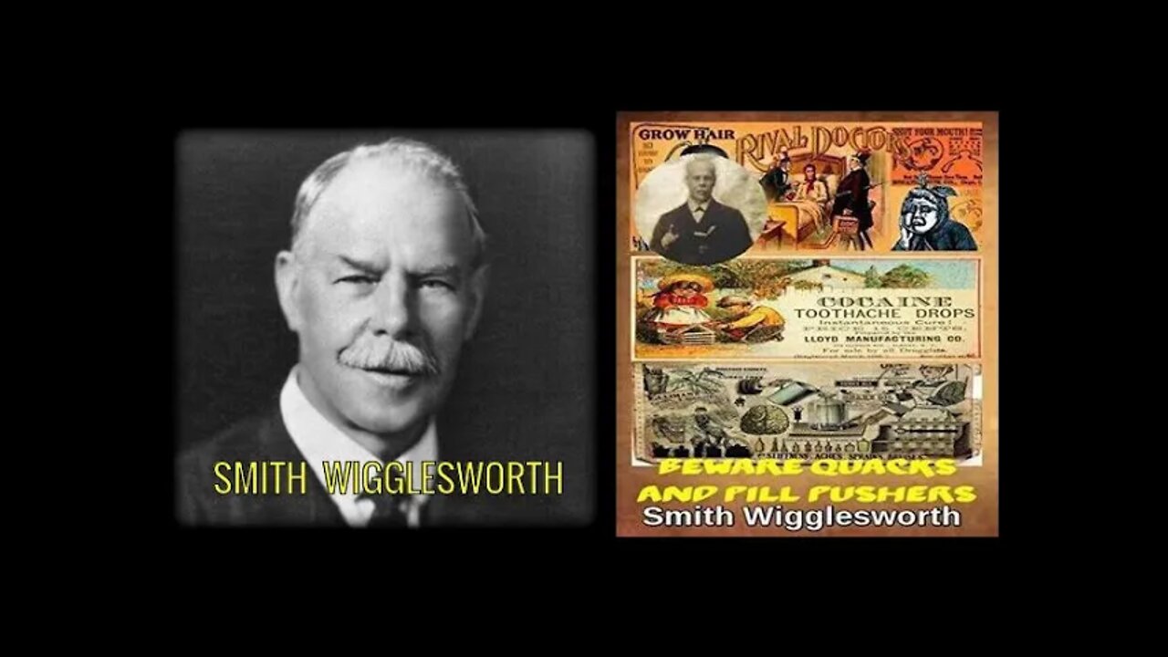 BEWARE QUACKS & PILL PUSHERS by Smith Wigglesworth