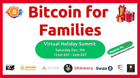 Bitcoin for Families Summit - Fundraiser - Toys for Tots