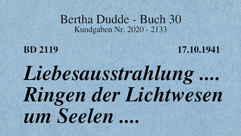 BD 2119 - LIEBESAUSSTRAHLUNG .... RINGEN DER LICHTWESEN UM SEELEN ....