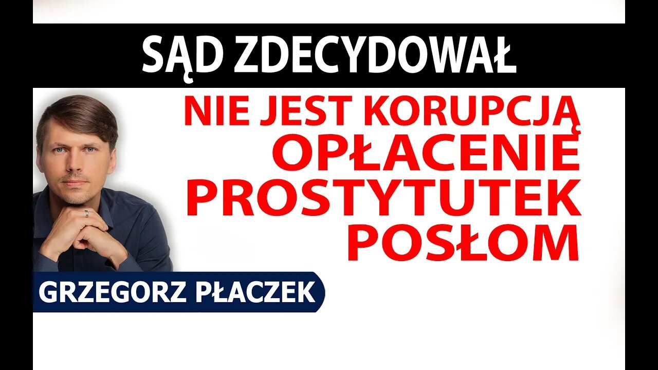 ❌ Sponsorowanie posłom prostytutek nie łamie prawa! To jakiś absurd.