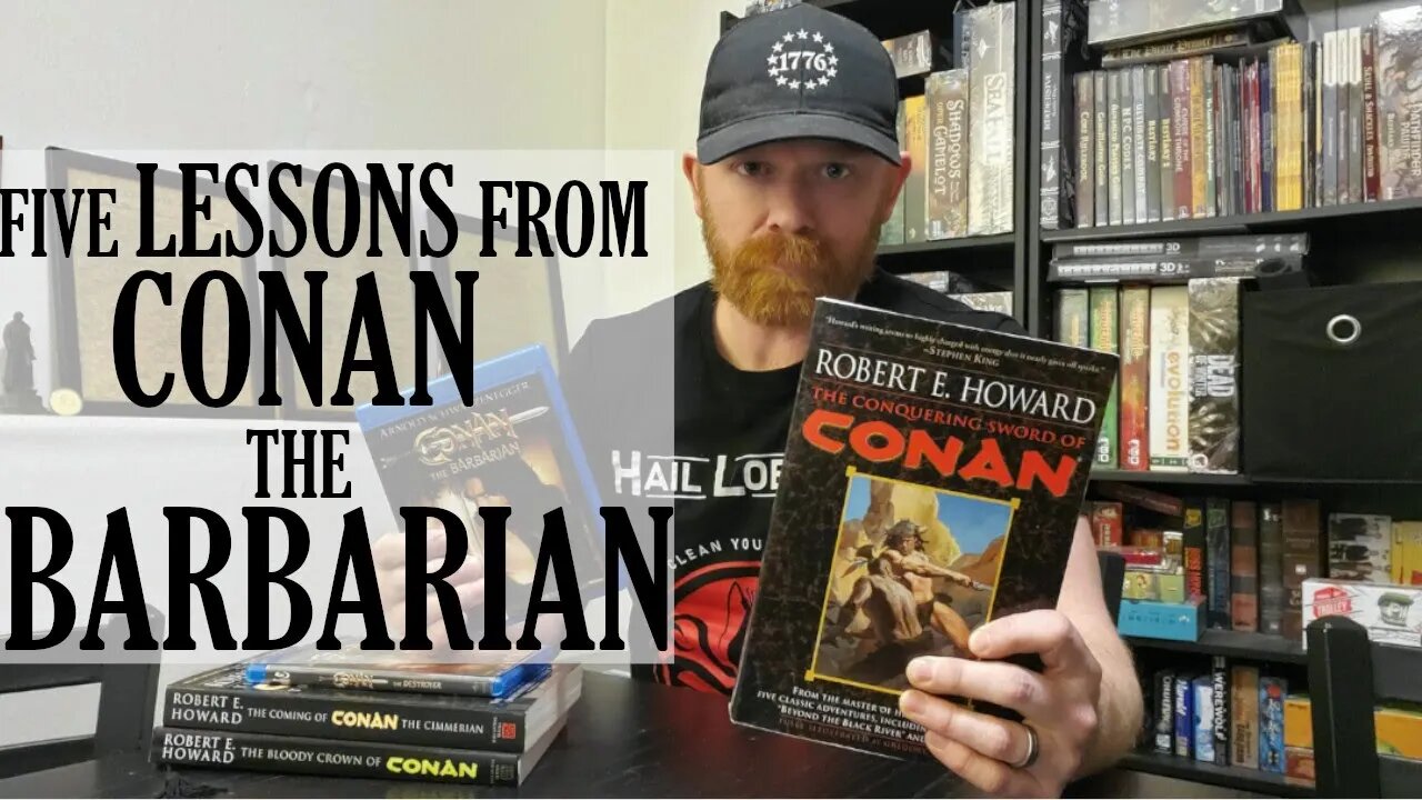 Five Lessons from Conan the Barbarian