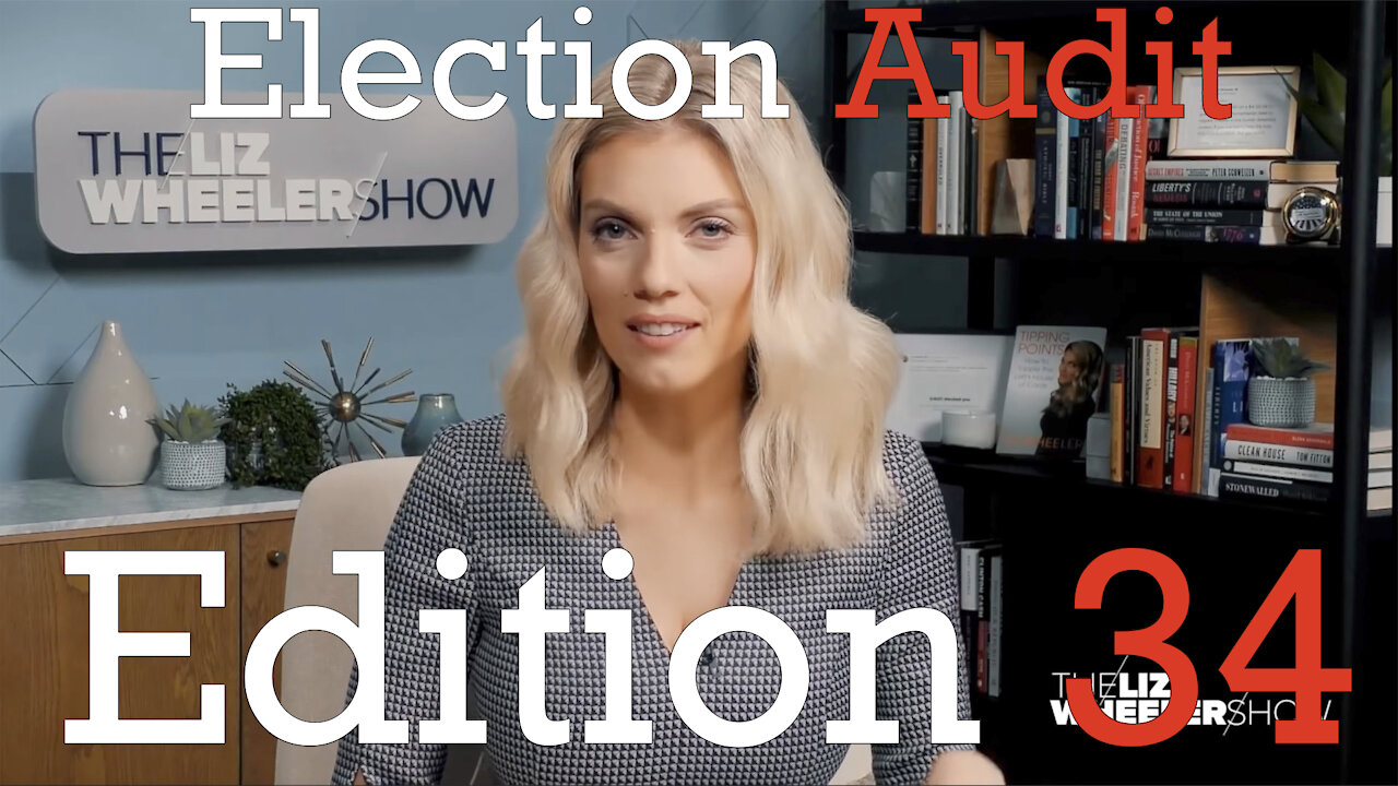 Election Audit Edition 34