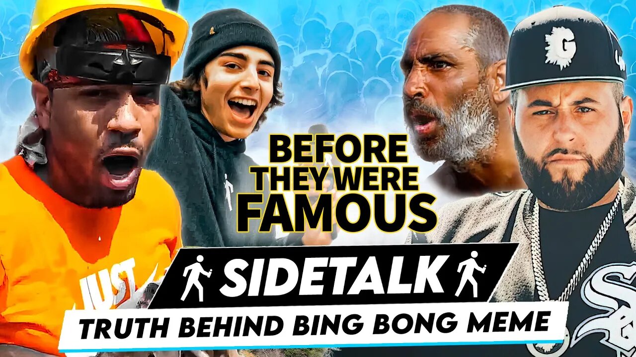 Sidetalk | Before They Were Famous | Truth Behind Bing Bong Meme