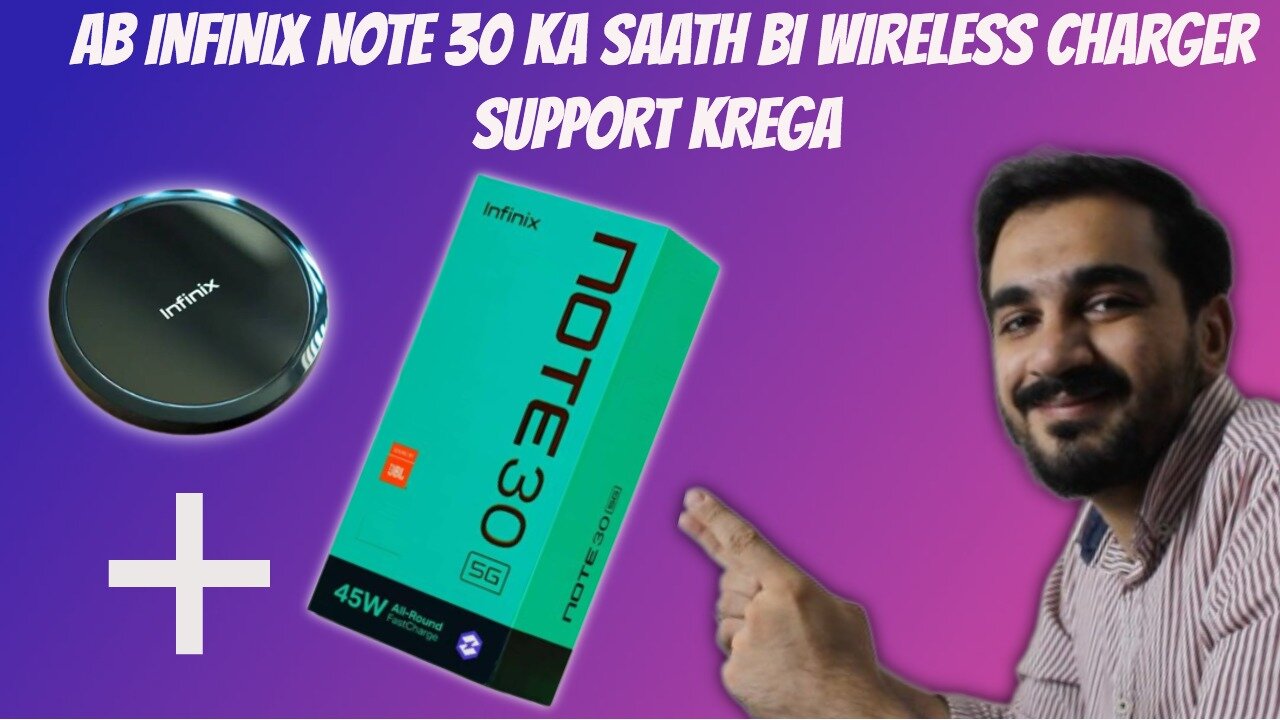 Infinix Note 30 | Wireless Charger Ka Saath agaya #fullreview #trending