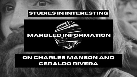 Studies In Interesting: On Charles Manson And Geraldo Rivera