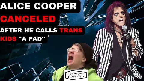 ALICE COOPER GETS CANCELED AFTER HIS COMMENTS ON TRANS KIDS