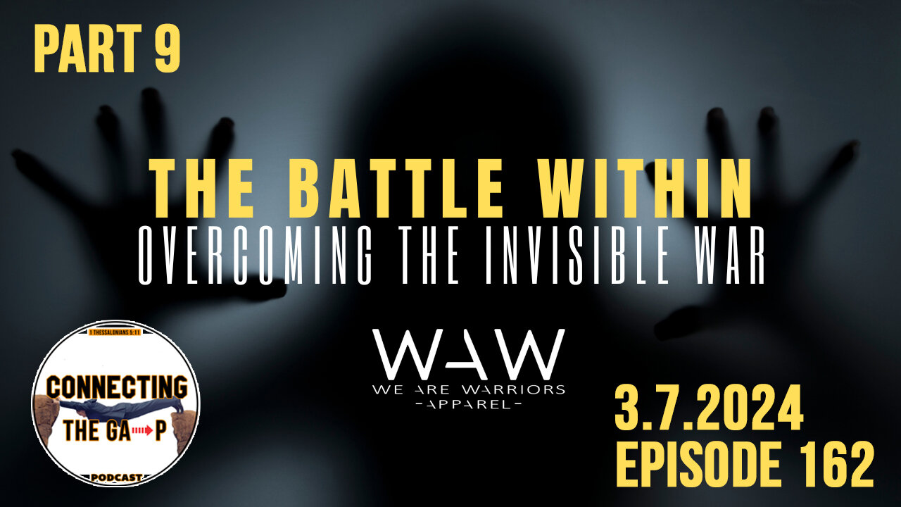 The Battle Within: Navigating Mind Games and Cognitive Biases in Spiritual Warfare - 162