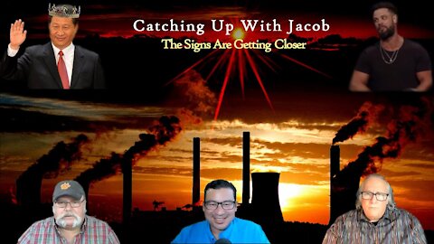 Catching up with Jacob - The Signs Are Getting Closer