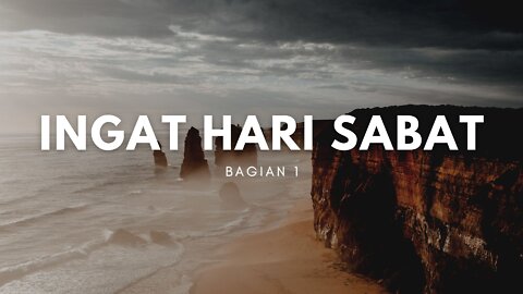 INGAT HARI SABAT