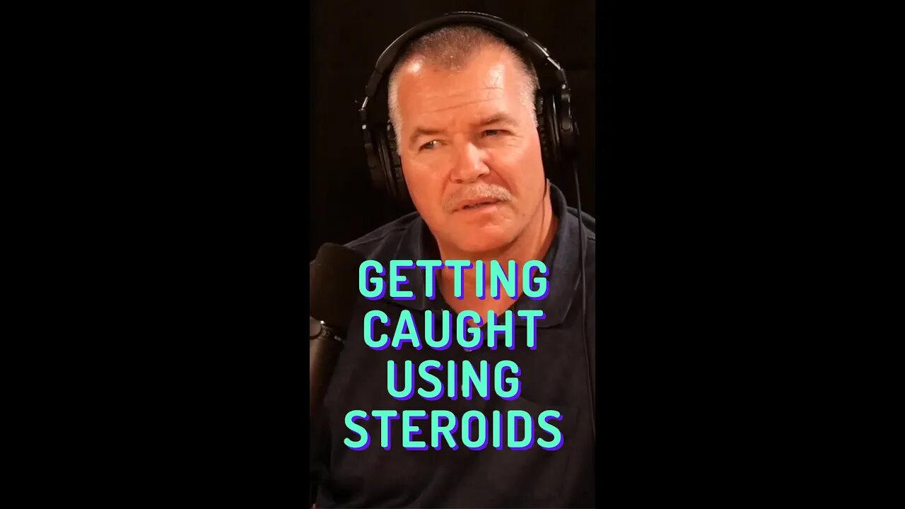 Getting Caught Using Steroids