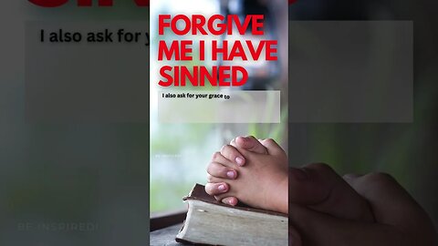 Minute PRAYER. FORGIVE ME I HAVE SINNED 2023 #shortsprayer #shorts