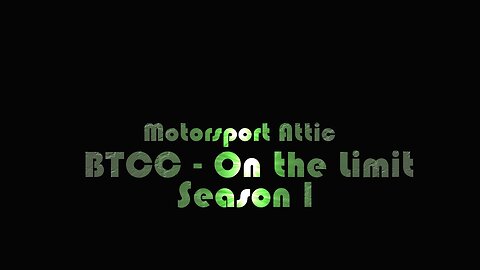 BTCC - On the Limit - S1E5 - Driving Force