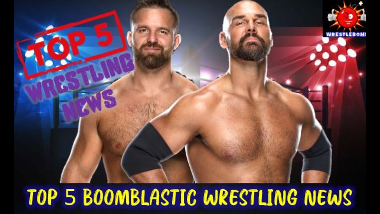 TOP 5 BOOMBLASTIC WRESTLING NEWS TODAY (WRESTLEBOMB NEWS CHANNEL)