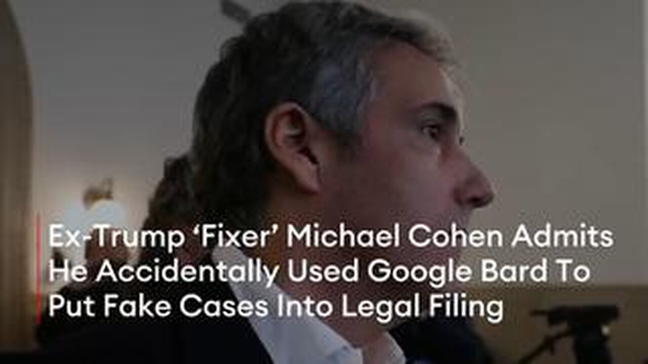 Ex-Trump Fixer Michael Cohen Admits He Accidentally Used Google AI To Put Fake Cases Into Filing