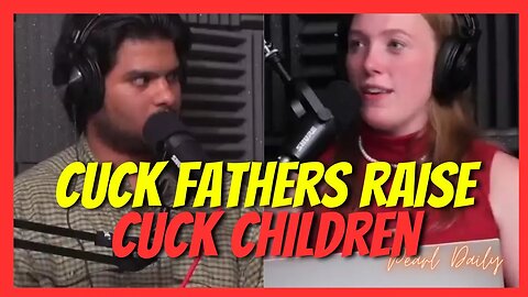 Cuck Fathers Raise cuck Sons