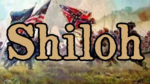 Battles Of The American Civil War | Ep. 25 | Shiloh