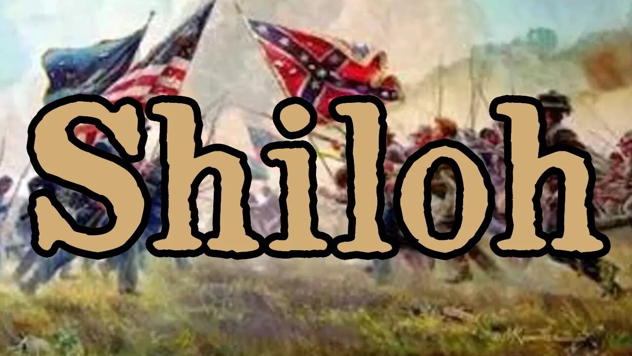 Battles Of The American Civil War | Ep. 25 | Shiloh