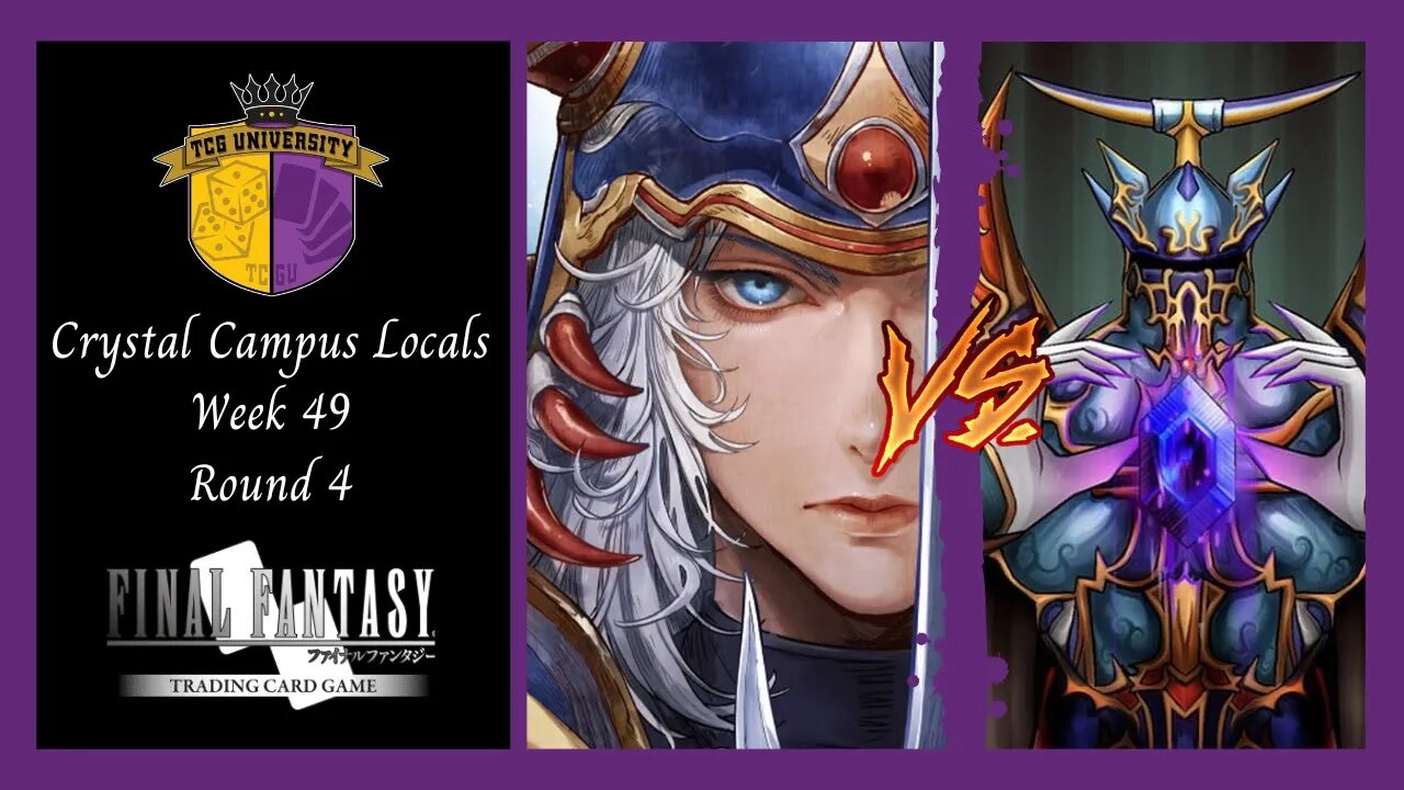 Crystal Campus Locals | Week 49/Round 4 - Jerry Donahue(WOL) Vs Steven Silkett(Exdeath/Black Mage)