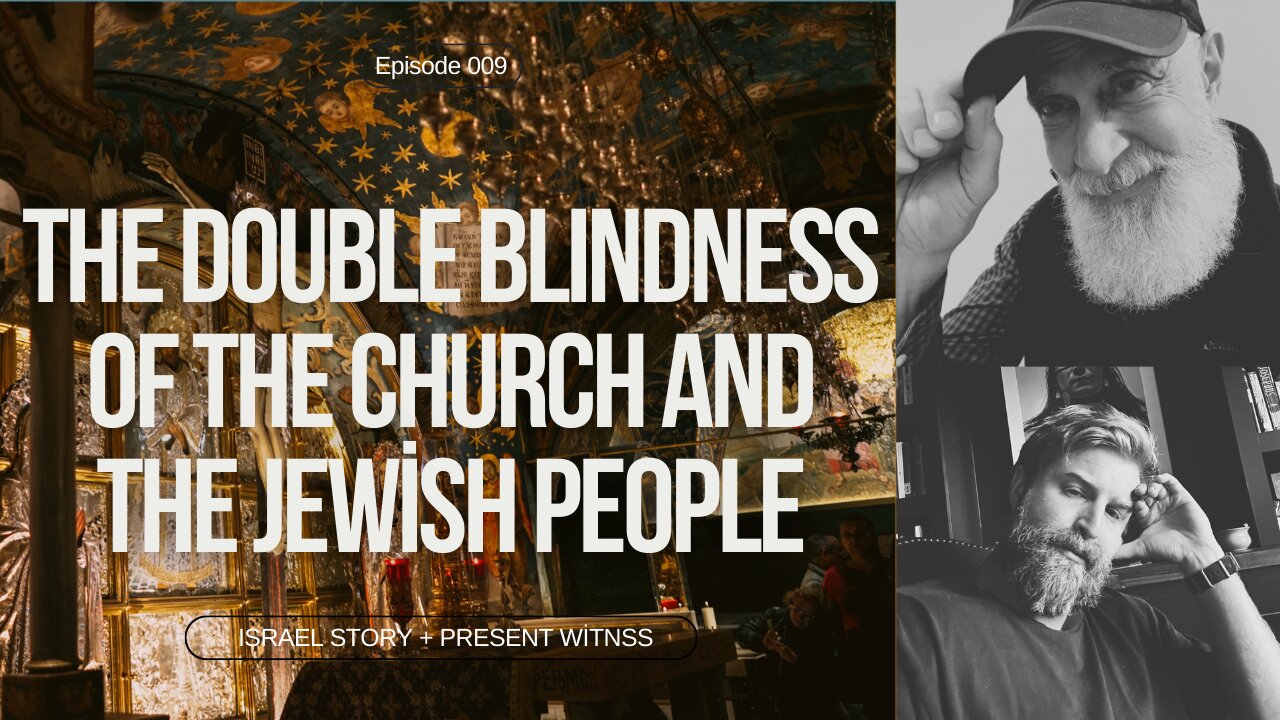 Episode 009 - The Double Blindness Dilemma: What Christians and Jews Both Get Wrong