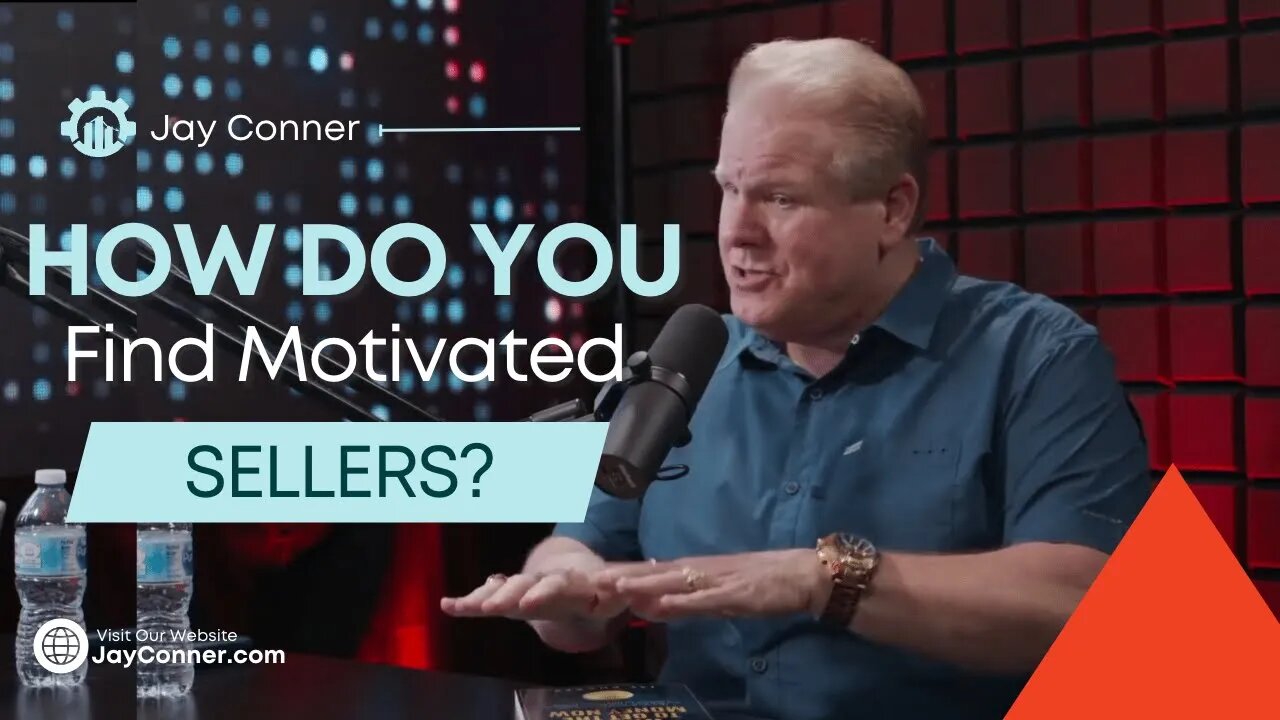 How to Find Motivated Sellers| Raising Private Money With Jay Conner