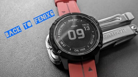 Changing back to the Fenix 6 Solar from Instinct