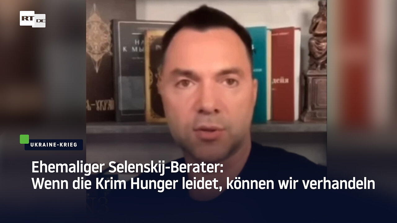 Ehemaliger Selenskij-Berater: Wenn die Krim Hunger leidet, können wir verhandeln