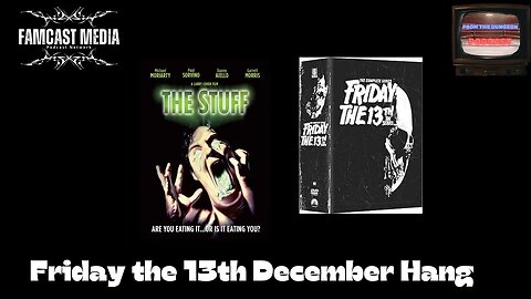 FTDP #329 Friday the 13th December hang