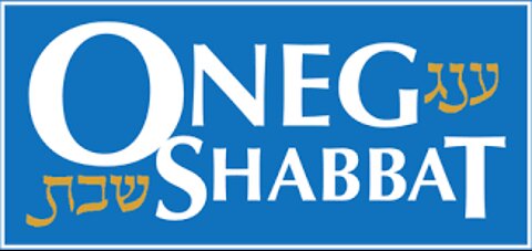 Oneg (What does Oneg mean to the Jews?)