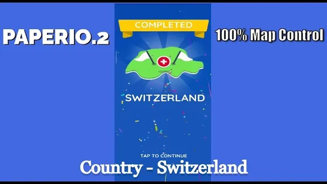 Paper.io 2 Mobile Gaming Video #15 || Map Control: 100.00% || Switzerland