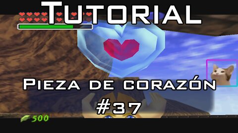 Zelda Ocarina del Tiempo | Truco, Pieza de corazón #37