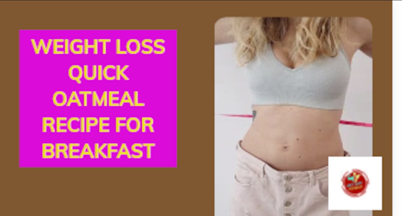 WEIGHT LOSS QUICK OATMEAL RECIPE FOR BREAKFAST