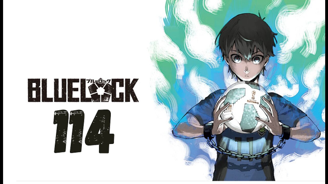 BLUE LOCK Chapitre 114 Analyse