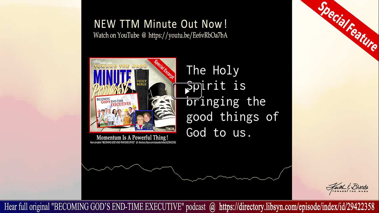 Toward The Mark Minute "MOMENTUM IS A POWERFUL THING!"