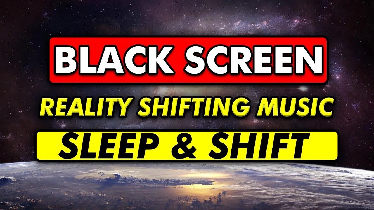 REALITY SHIFTING MUSIC: Sleep And Shift