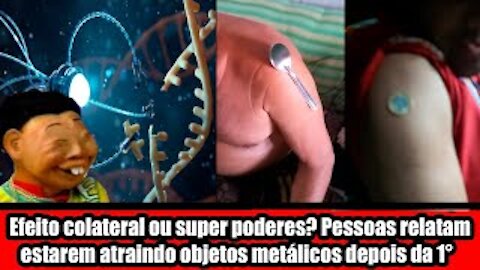 Efeito colateral ou super poderes! Pessoas relatam estarem atraindo objetos metálicos depois da 1°