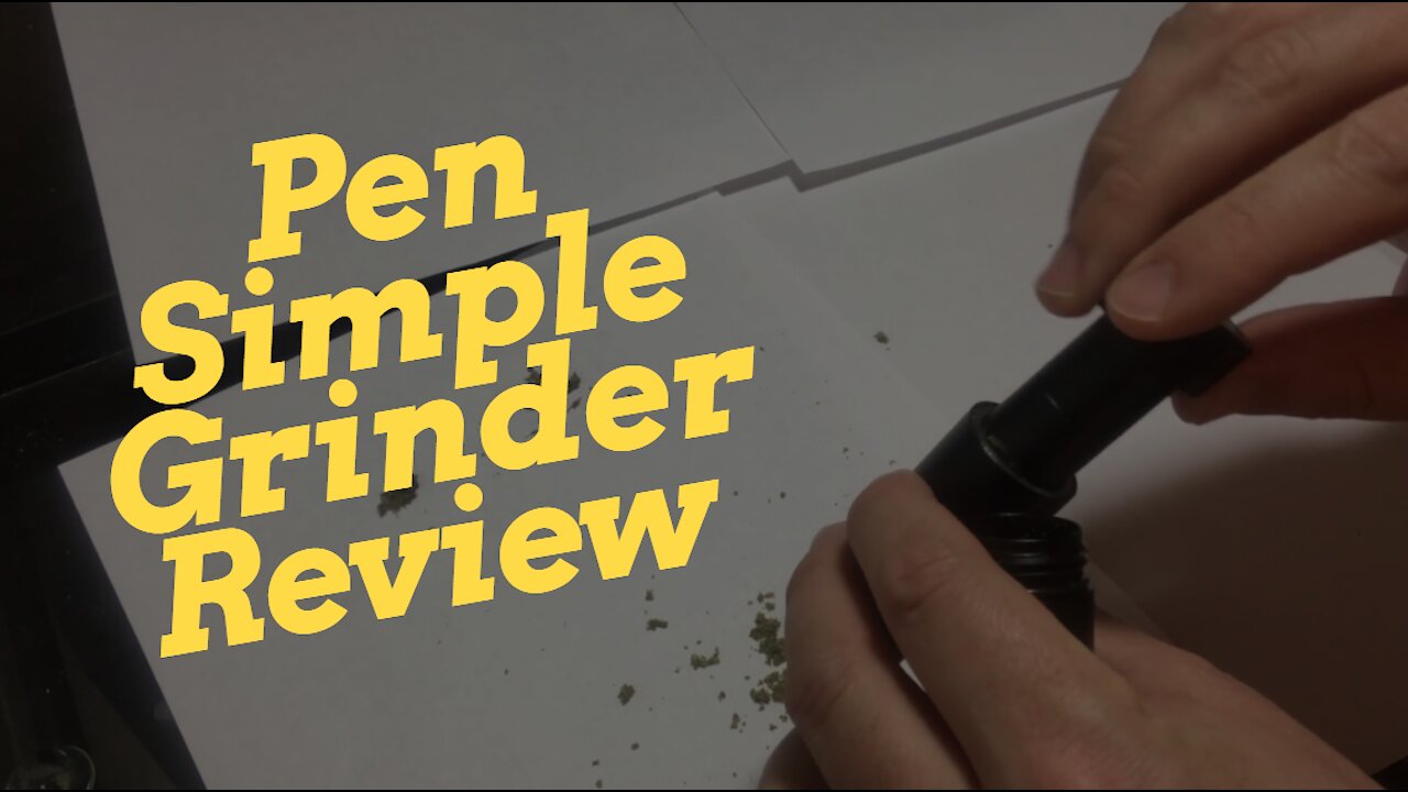 Pen Simple Grinder Review - Electric Dispensing Weed Grinder