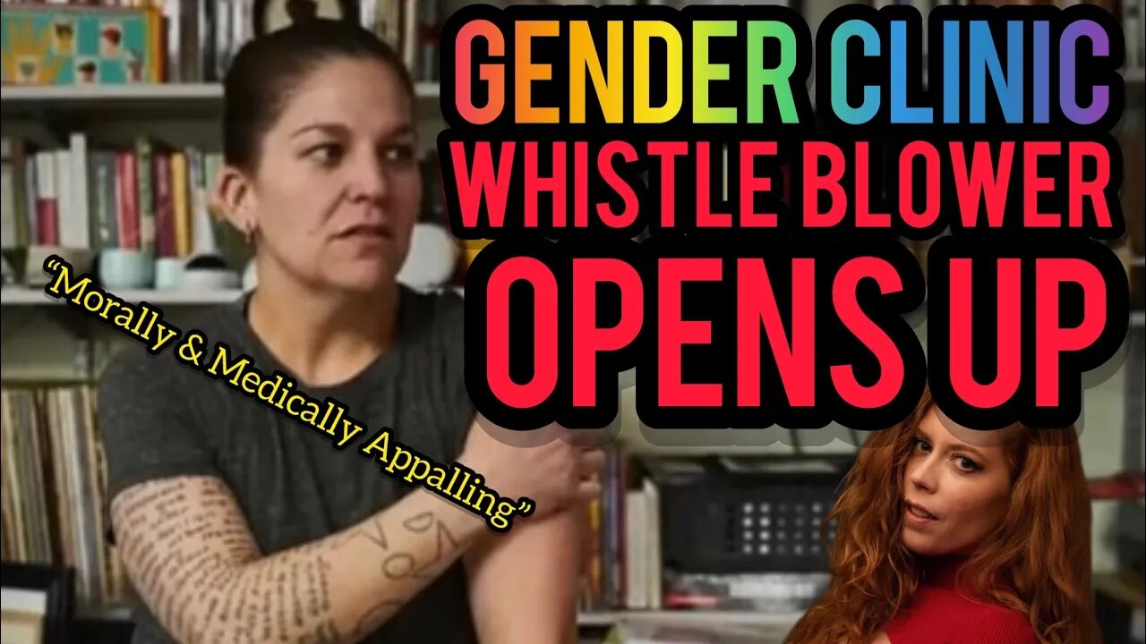 Pediatric Gender Clinic Whistle Blower! Chrissie Mayr Reacts to HEARTBREAKING Admissions