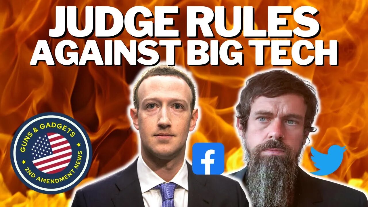 Judge Rules Against BIG TECH!!!