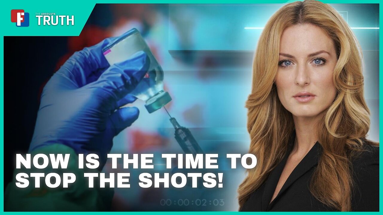 The Absolute Truth With Emerald Robinson Now Is The Time To Stop The Shots! - 19 June 2024